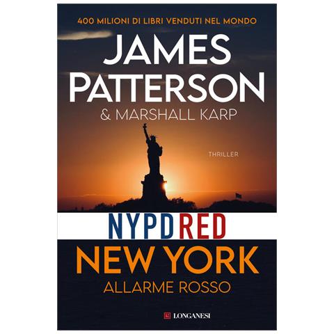 James Patterson - New York. Allarme rosso - Foto 2