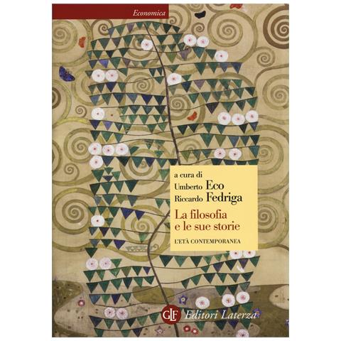 Umberto Eco - La filosofia e le sue storie. L'età contemporanea - Foto 1