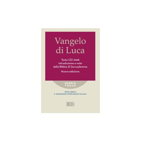 Roberto Reggi - Vangelo di Luca. Testo CEI 2008. Introduzione e note dalla Bibbia di Gerusalemme. Nuova ediz. - Foto 2