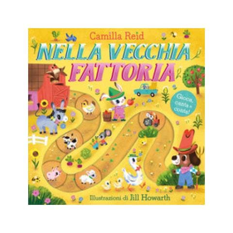 Camilla Reid - Nella Vecchia Fattoria. Ediz. A Colori - Foto 1