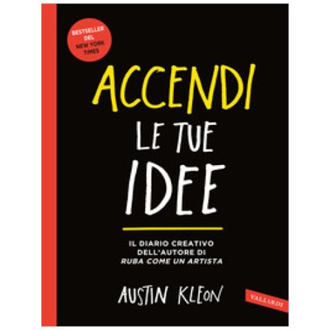 Austin Kleon - Accendi Le Tue Idee - Foto 1