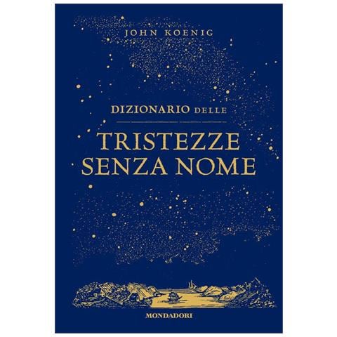 John Koenig - Dizionario Delle Tristezze Senza Nome - Foto 2