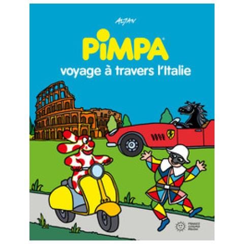 Francesco Tullio Altan - Pimpa Voyage À Travers L'italie. Ediz. A Colori - Foto 1