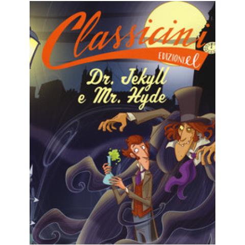 Tommaso Percivale - Dr. Jekyll E Mr. Hyde Da Robert Louis Stevenson. Classicini. Ediz. A Colori - Foto 1