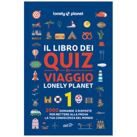 Joe Fullman - Il Libro Dei Quiz Di Viaggio Lonely Planet. 2000 Domande E Risposte Per Mettere Alla Prova La Tua Conoscenza Del Mondo. Vol. 1 - Foto 1