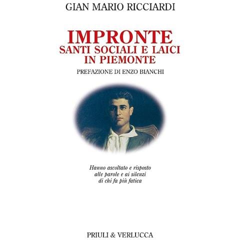 Gian Mario Ricciardi - Impronte. Santi sociali e laici in Piemonte - Foto 3