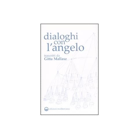 Gitta Mallasz - Dialoghi con l'angelo - Foto 2