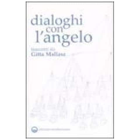 Gitta Mallasz - Dialoghi con l'angelo - Foto 4