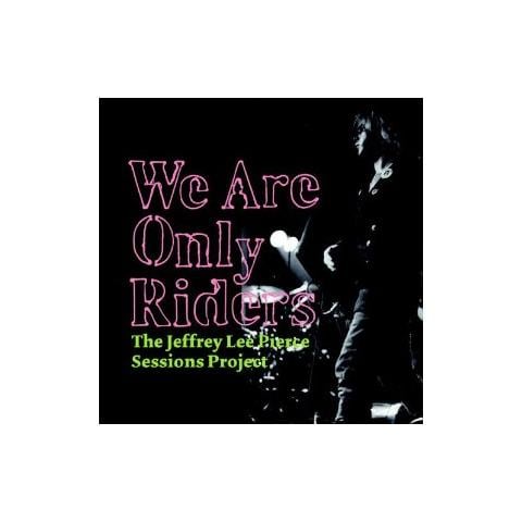 Jeffrey Lee Pierce - We Are Only Riders (180g Limited Ed.) (2 Lp)  - Foto 1