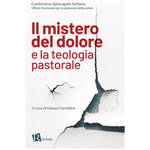 Gianni Cervellera - Il mistero del dolore e la teologia pastorale - Foto 1