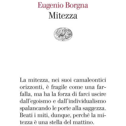 Eugenio Borgna - Mitezza - Foto 2