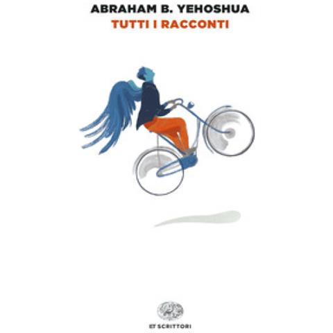 Abraham B. Yehoshua - Tutti i racconti - Foto 1