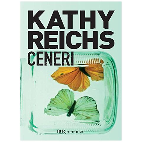 Kathy Reichs - Ceneri - Foto 2