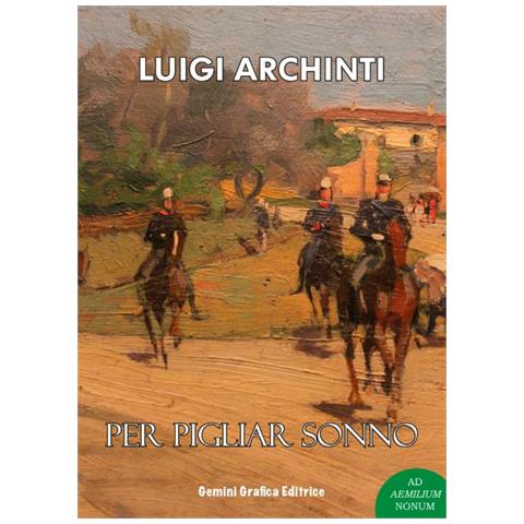 Luigi Archinti - Per Pigliar Sonno. - Foto 1