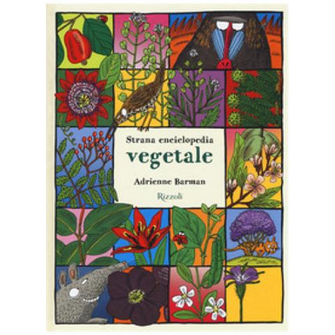 Adrienne Barman - Strana Enciclopedia Vegetale. Ediz. A Colori - Foto 1