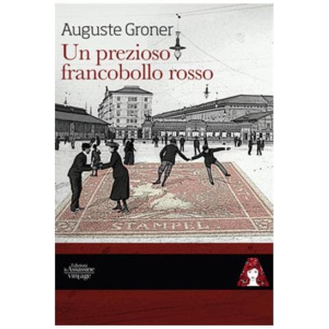 Auguste Groner - Un Prezioso Francobollo Rosso - Foto 1