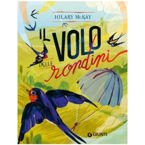 Hilary Mckay - Il Volo Delle Rondini - Foto 1
