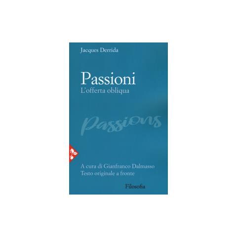 Jacques Derrida - Passioni. L'offerta Obliqua - Foto 1