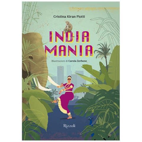 Cristina Piotti - Indiamania. Ediz. A Colori - Foto 1