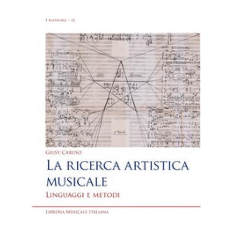Giusy Caruso - La Ricerca Artistica Musicale. Linguaggi E Metodi - Foto 1