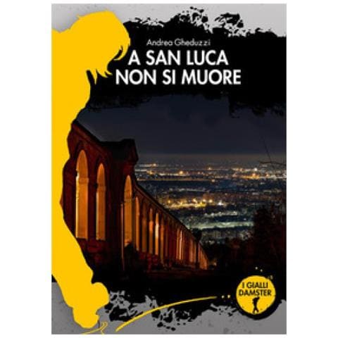 Andrea Gheduzzi - A San Luca Non Si Muore - Foto 1