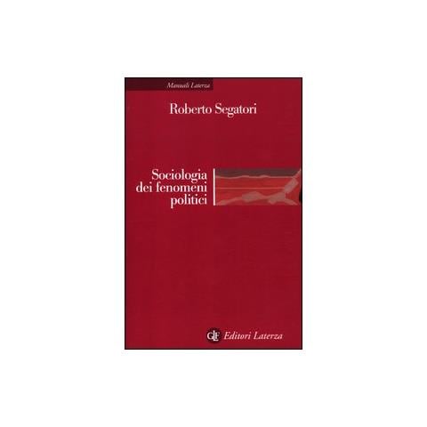 Roberto Segatori - Sociologia dei fenomeni politici - Foto 1