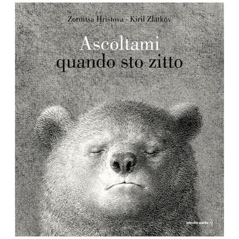 Zornitsa Hristova - Ascoltami quando sto zitto. Ediz. a colori - Foto 1
