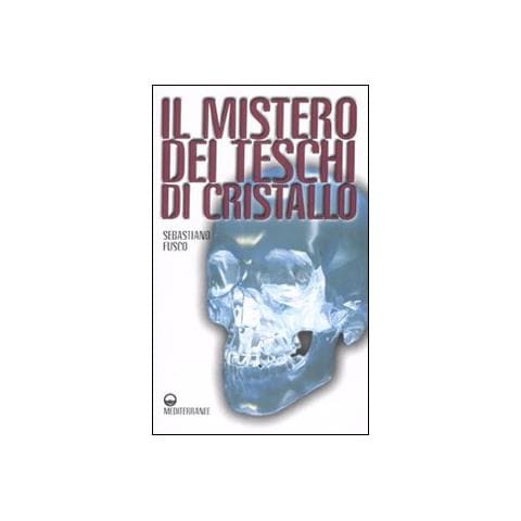 Sebastiano Fusco - Il mistero dei teschi di cristallo - Foto 2