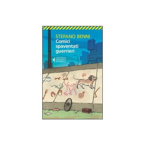 Stefano Benni - Comici spaventati guerrieri - Foto 1