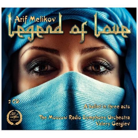 Arif Melikov - Legend Of Love (Battetto In 3 Atti) - Gergiev Valery Dir (2 Cd)  - Foto 1