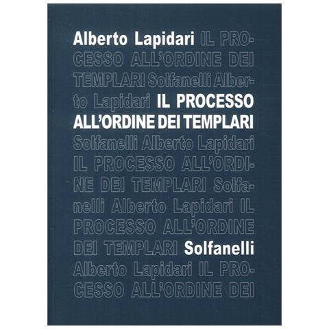 Il processo all'ordine dei templari - Foto 1