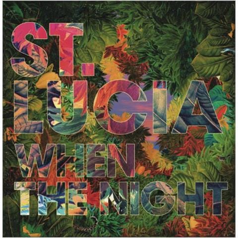 St. lucia - When The Night - Foto 1