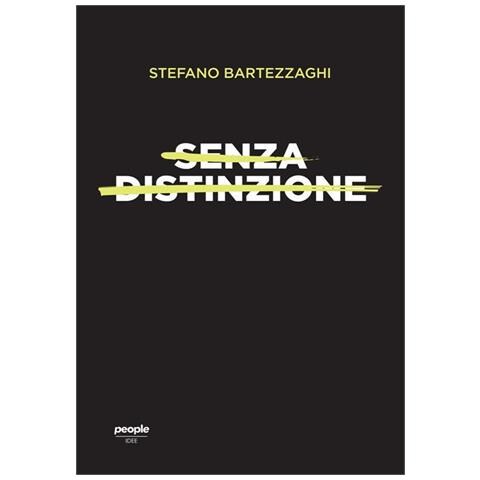 Stefano Bartezzaghi - Senza Distinzione. Di Sesso, Di Razza, Di Lingua - Foto 2