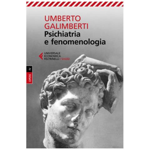 Umberto Galimberti - Opere. 4: Psichiatria E Fenomenologia - Foto 1