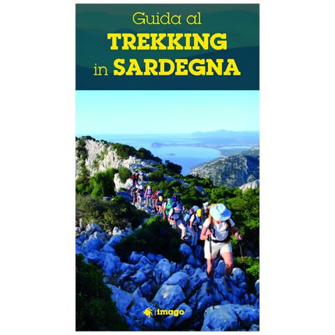 Guida al trekking in Sardegna. Le escursioni e i siti più suggestivi - Foto 1