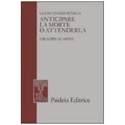 Lucio Anneo Seneca - Anticipare la morte o attenderla. La lettera 70 a Lucilio - Foto 1