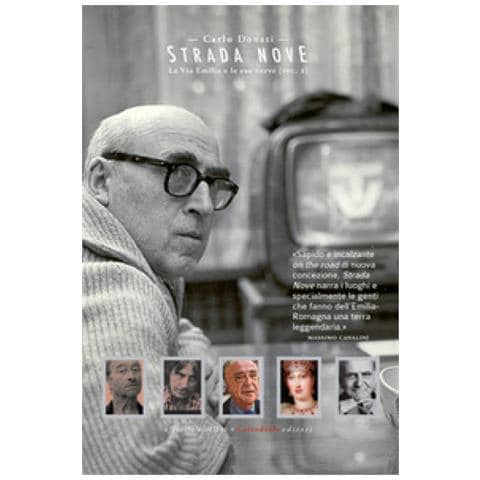 Carlo Donati - Strada Nove. La Via Emilia E Le Sue Curve. 2. - Foto 1