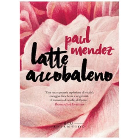 Paul Mendez - Latte Arcobaleno - Foto 1