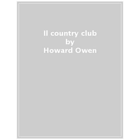Howard Owen - Il Country Club - Foto 1