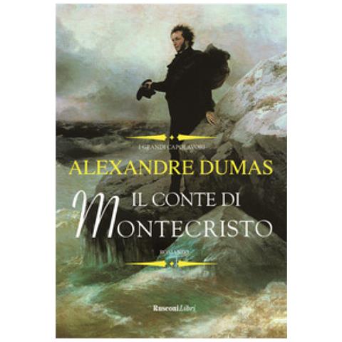 Alexandre Dumas - Il Conte Di Montecristo - Foto 1