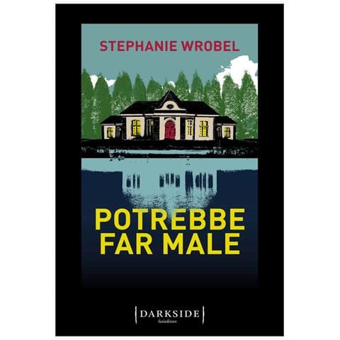 Stephanie Wrobel - Potrebbe Far Male - Foto 2
