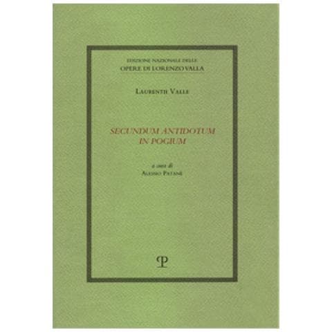 Lorenzo Valla - Secundum Antidotum In Pogium - Foto 1