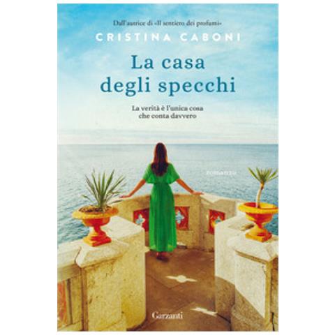 Cristina Caboni - La Casa Degli Specchi - Foto 2