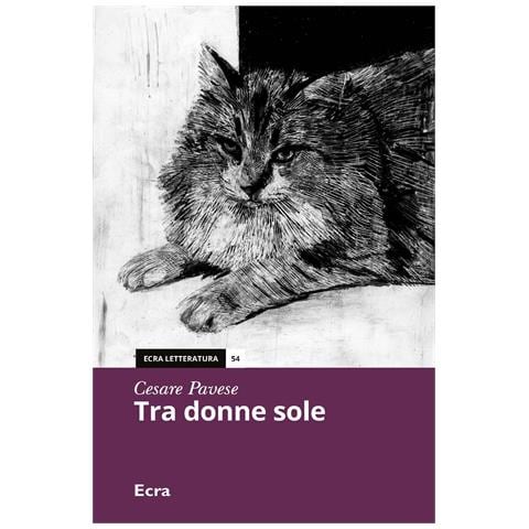 Cesare Pavese - Tra donne sole - Foto 1