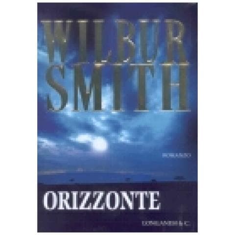Wilbur Smith - Orizzonte - Foto 2