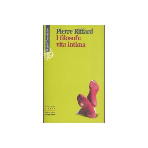 Pierre Riffard - I filosofi: vita intima - Foto 1