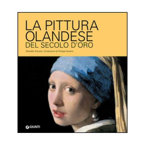 Claudio Pescio - La pittura olandese del secolo d'oro - Foto 2