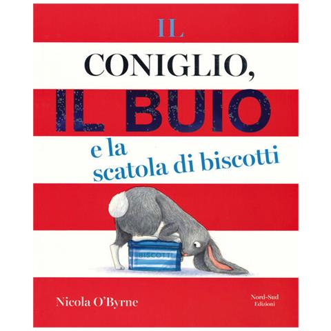 Nicola O'byrne - Il Coniglio, Il Buio E La Scatola Di Biscotti. Ediz. A Colori - Foto 3