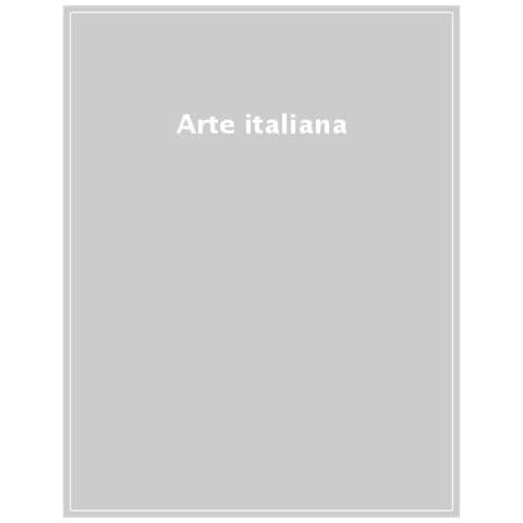 Alessandro Del Puppo - Arte italiana. Un percorso in cinquanta opere dal Romanticismo alla video performance - Foto 1