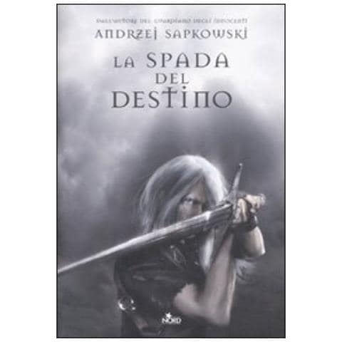 Andrzej Sapkowski - La spada del destino. The Witcher. Vol. 2 - Foto 2